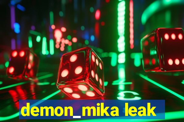 demon_mika leak